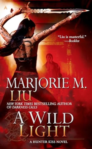 Beispielbild fr A Wild Light (Hunter Kiss, Book 3) zum Verkauf von SecondSale