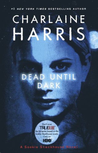Stock image for Dead Until Dark (Sookie Stackhouse/True Blood, Book 1) for sale by BooksRun