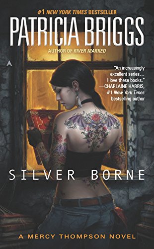 Stock image for Silver Borne (Mercy Thompson) for sale by The Book Garden