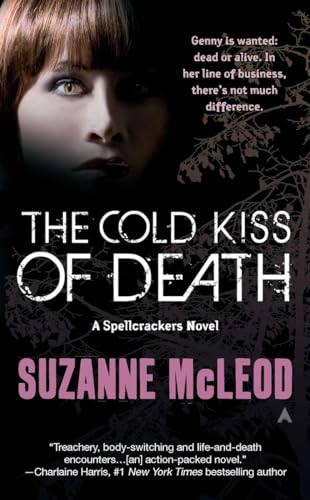 Stock image for The Cold Kiss of Death (A Spellcrackers Novel) for sale by HPB Inc.