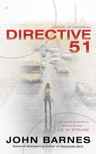 Imagen de archivo de Directive 51 (A Novel of Daybreak) a la venta por Your Online Bookstore