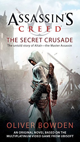 Imagen de archivo de Assassin's Creed: the Secret Crusade a la venta por SecondSale