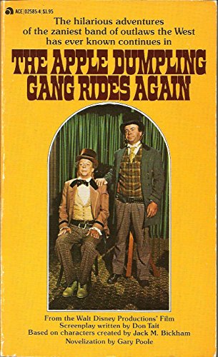 The Apple Dumpling Gang Rides Again (9780441025855) by Poole, Gary