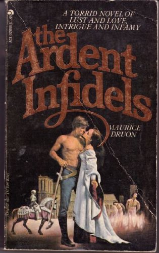 Beispielbild fr Ardent Infidels zum Verkauf von ThriftBooks-Dallas
