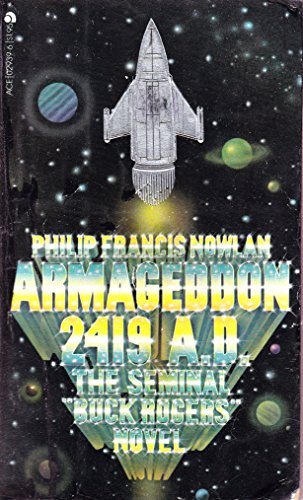 Stock image for Armageddon 2419 A.D. (The Original "Buck Rogers" Novel) (Ace Books #02935) for sale by Second Chance Books & Comics