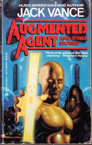 Augmented Agent (9780441036103) by Vance, Jack