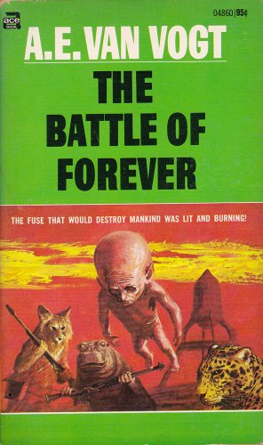 9780441048601: THE BATTLE OF FOREVER