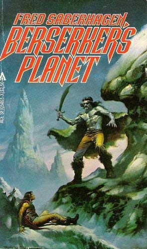 9780441054657: Title: Berserkers Planet Berserker Bk 3