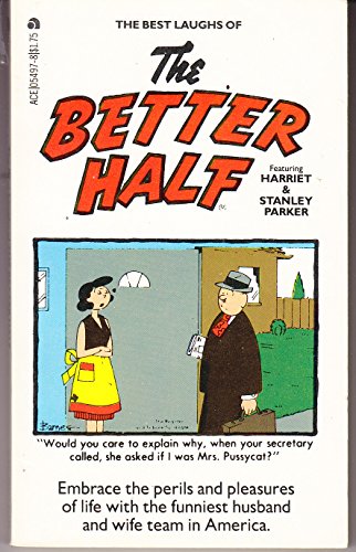Stock image for the Best Laughs of the Better Half for sale by Wally's Books