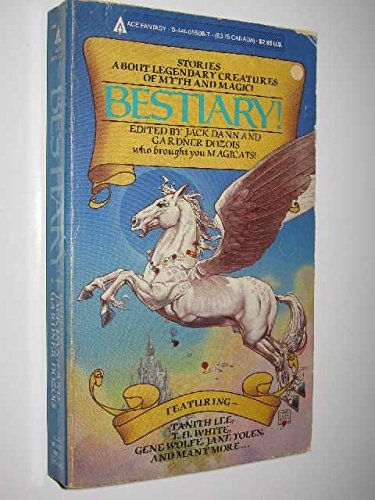 Bestiary (9780441055081) by Dann, Jack; Dozois, Gardner