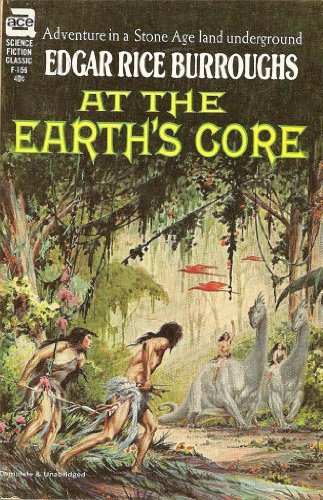Stock image for At the Earths Core (Ace SF Classic, F-156) for sale by Best and Fastest Books