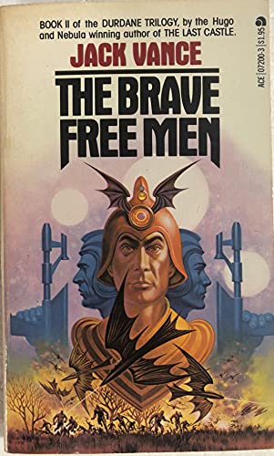 9780441072002: The Brave Free Men
