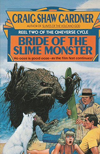 Imagen de archivo de Bride of the Slime Monster: Cinverse Cycle, Reel 2 a la venta por Wonder Book