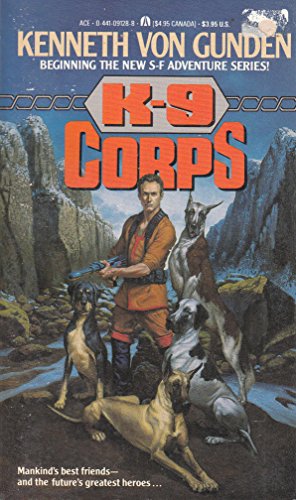 9780441091287: K-9 Corps: Book 1