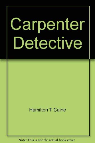 Stock image for Carpenter, Detective for sale by Ridge Road Sight And Sound