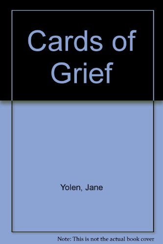 Stock image for CARDS OF GRIEF for sale by Columbia Books, ABAA/ILAB, MWABA