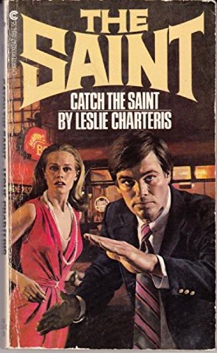 Stock image for Catch the Saint for sale by Hippo Books