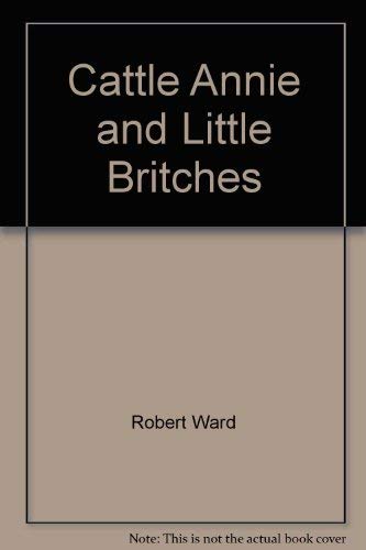 9780441092611: Cattle Annie and Little Britches