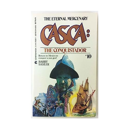 Casca #10: Conquistador (9780441093229) by Sadler, Barry