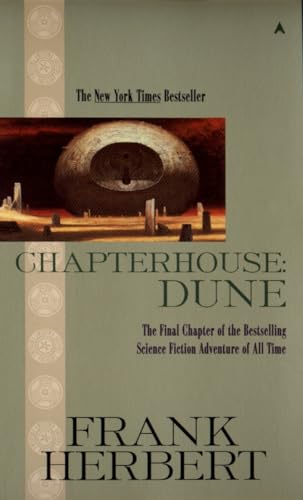 Stock image for Chapterhouse: Dune (Dune Chronicles, Book 6) for sale by Once Upon A Time Books