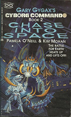 9780441102945: Chase into Space (Cyborg Commando Book 2)