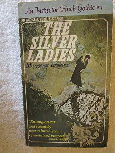 Beispielbild fr The Silver Ladies (An Inspector Finch Gothic #1) (An Ace Star Book, K-270) zum Verkauf von ThriftBooks-Dallas