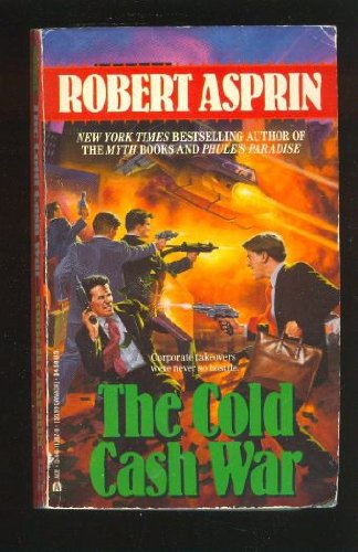 The Cold Cash War (9780441113828) by Asprin, Robert
