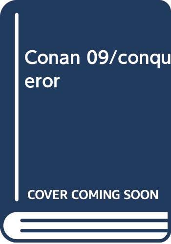 Beispielbild fr Conan the Conqueror (Conan #9) zum Verkauf von Second Chance Books & Comics