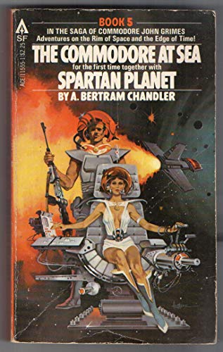 Imagen de archivo de The Commodore at Sea and Spartan Planet (Commodore John Grimes, Book 5) a la venta por Wonder Book