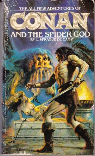 Conan and the Spider God (Book 18) by L. Sprague de Camp