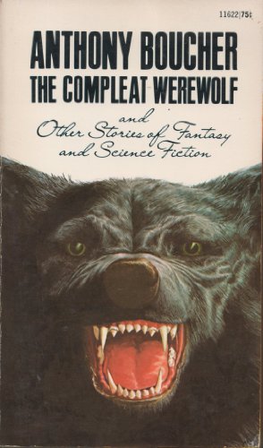 9780441116225: The Compleat Werewolf and Other Stories of Fantasy and Science Fiction