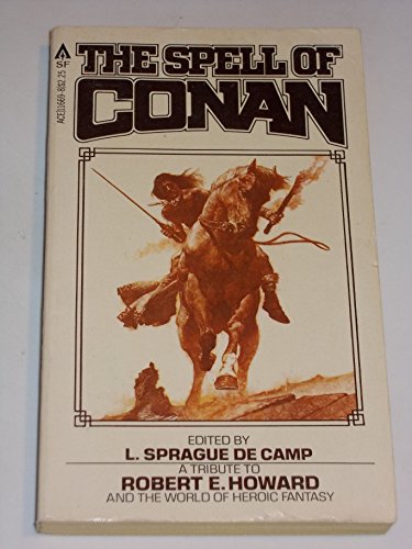 Beispielbild fr The Spell of Conan zum Verkauf von Books of the Smoky Mountains