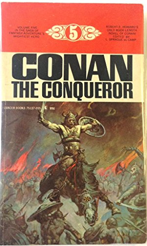 9780441116799: Conan The Conqueror