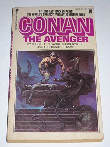 Conan the Avenger: Volume 10 (The Return of Conan/The Hyborian Age, Part 2) (9780441116805) by Robert E. Howard; Bjorn Nyberg; L. Sprague De Camp