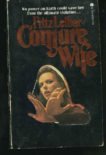 9780441116867: Conjure Wife