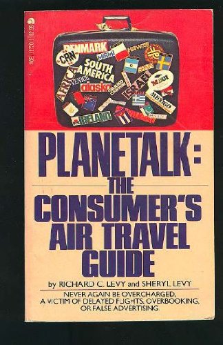 Stock image for Plane talk: The consumers air travel guide for sale by Hawking Books