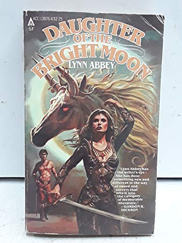 Daughter of the Bright Moon (Rifkind, No. 1) (9780441138753) by Abbey, Lynn
