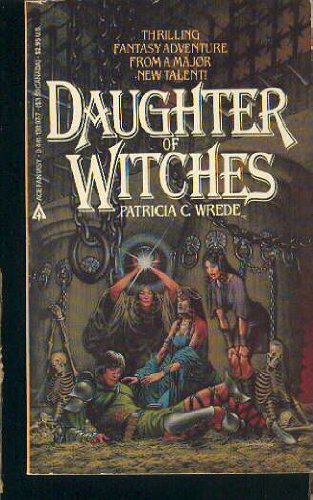 Daughter Of Witches (9780441138975) by Patricia C. Wrede