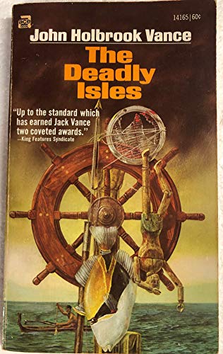 Stock image for The Deadly Isles for sale by Webster's Bookstore Cafe, Inc.