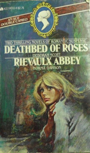 Deathbed Of Roses/Rievaux Abbey (9780441141838) by Deborah Smith; Norma Davison