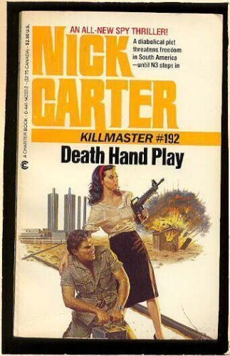 Stock image for Death Hand Play: Nick Carter Killmaster #192 for sale by Gulf Coast Books