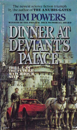 Beispielbild fr Dinner at Deviant's Palace zum Verkauf von Better World Books: West