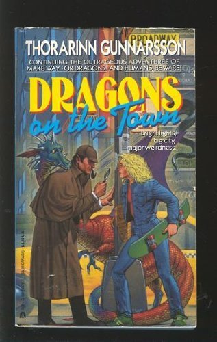 Stock image for Dragons On The Town for sale by Half Price Books Inc.