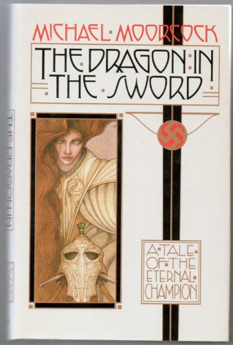 The Dragon in the Sword (9780441166091) by Moorcock, Michael