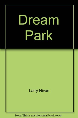 Imagen de archivo de Dream Park a la venta por Better World Books