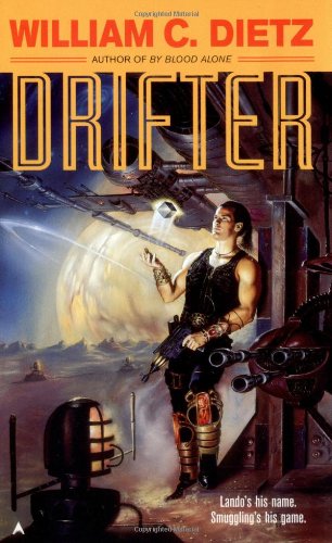 Drifter (9780441168132) by Dietz, William C.