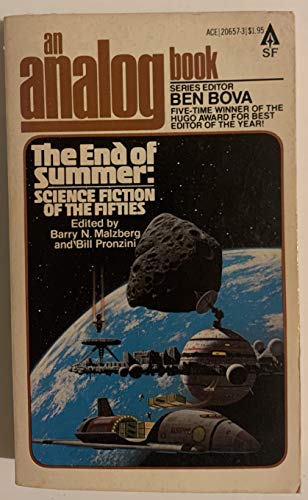 Imagen de archivo de The End of Summer : Science Fiction of the Fifties An Analog Book a la venta por Once Upon A Time Books