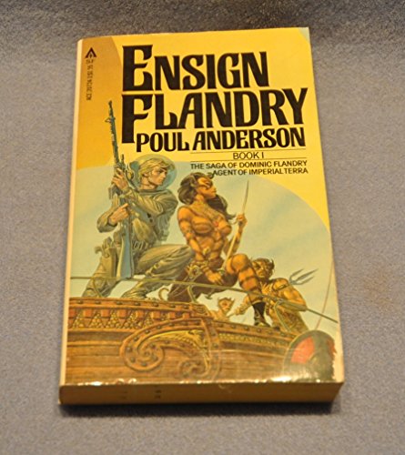 Beispielbild fr Ensign Flandry (Saga of Dominic Flandry, Book 1) zum Verkauf von ThriftBooks-Atlanta