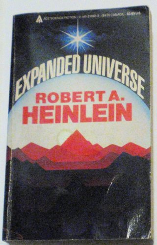 Expanded Universe (9780441218905) by Heinlein, Robert A.