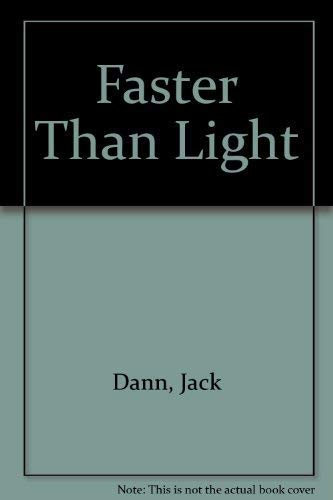 Stock image for Faster Than Light for sale by Allyouneedisbooks Ltd
